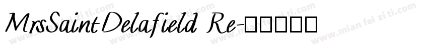 MrsSaintDelafield Re字体转换